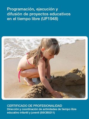 cover image of UF1948--Programación, ejecución y difusión de proyectos educativos en el tiempo libre